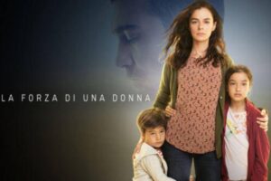 Locandina la forza di una donna
